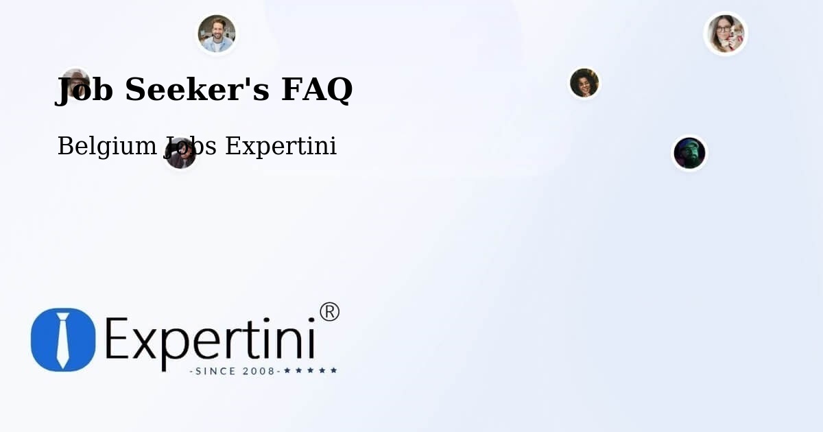 Job Seeker's FAQ - Belgium Jobs Expertini